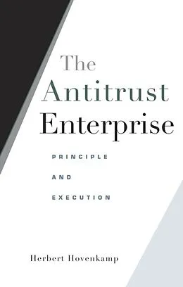 E-Book (epub) Antitrust Enterprise von Herbert Hovenkamp