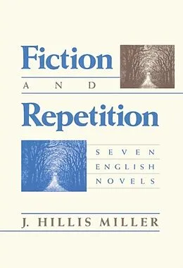 E-Book (epub) Fiction and Repetition von J. Hillis Miller