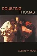 E-Book (epub) Doubting Thomas von Glenn W. Most