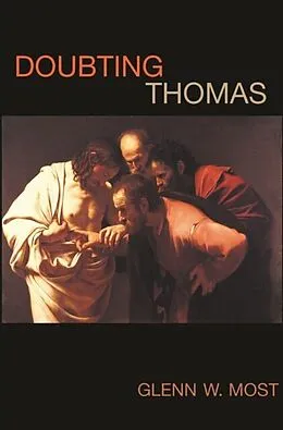 E-Book (epub) Doubting Thomas von Glenn W. Most
