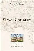 E-Book (epub) Slave Country von Adam Rothman