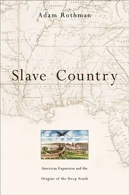 E-Book (epub) Slave Country von Adam Rothman