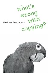 eBook (epub) What's Wrong with Copying? de Abraham Drassinower