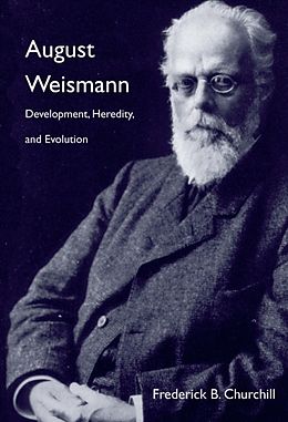 eBook (epub) August Weismann de Frederick B. Churchill