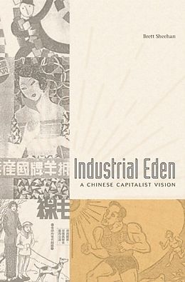 eBook (epub) Industrial Eden de Brett Sheehan