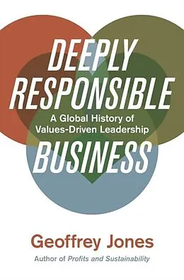 E-Book (epub) Deeply Responsible Business von Geoffrey Jones