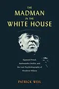 E-Book (epub) Madman in the White House von Patrick Weil