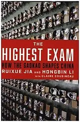 Fester Einband The Highest Exam von Ruixue Jia, Hongbin Li, Claire Cousineau