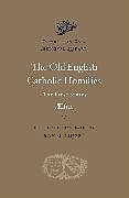 Livre Relié The Old English Catholic Homilies de Aelfric