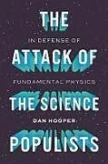 Fester Einband The Attack of the Science Populists von Dan Hooper