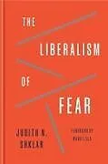 Fester Einband The Liberalism of Fear von Judith Nisse Shklar