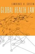 E-Book (epub) Global Health Law von Lawrence O. Gostin