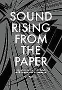 Livre Relié Sound Rising from the Paper de Paize Keulemans