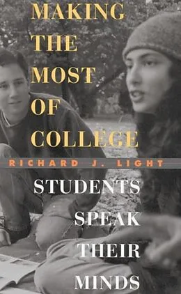 E-Book (epub) Making the Most of College von Richard J. Light