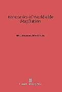 Livre Relié Economics of Worldwide Stagflation de Michael Bruno, Jeffrey D. Sachs