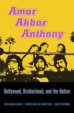 E-Book (epub) Amar Akbar Anthony von William Elison
