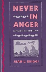 Kartonierter Einband Never in Anger von Briggs Jean L.