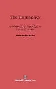 Fester Einband The Turning Key von Jerome Hamilton Buckley