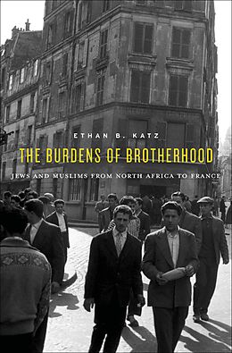 E-Book (epub) The Burdens of Brotherhood von Ethan B. Katz