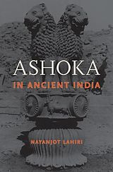 E-Book (epub) Ashoka in Ancient India von Nayanjot Lahiri