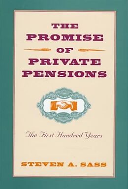 Livre Relié The Promise of Private Pensions de Steven A. Sass
