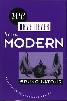 Couverture cartonnée We Have Never Been Modern de Bruno Latour