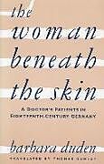 The Woman Beneath the Skin