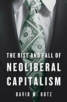 eBook (epub) Rise and Fall of Neoliberal Capitalism de David M. Kotz