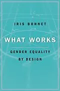 E-Book (epub) What Works von Iris Bohnet