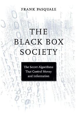 Couverture cartonnée The Black Box Society de Frank Pasquale