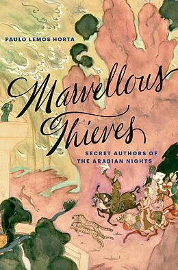 E-Book (epub) Marvellous Thieves von Paulo Lemos Horta