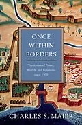 E-Book (epub) Once Within Borders von Charles S. Maier