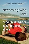E-Book (epub) Becoming Who I Am von Ritch C. Savin-Williams