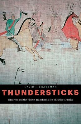 E-Book (epub) Thundersticks von David J. Silverman
