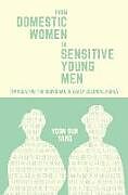 Livre Relié From Domestic Women to Sensitive Young Men de Yoon Sun Yang
