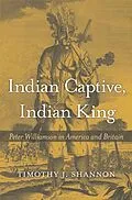 E-Book (epub) Inside Captive, Indian King von Timothy J. Shannon