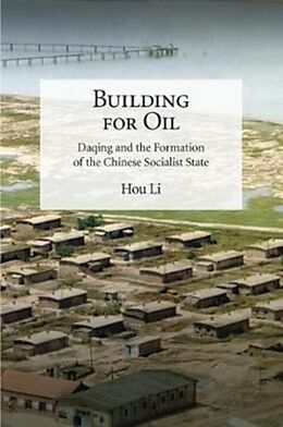 Livre Relié Building for Oil de Li Hou