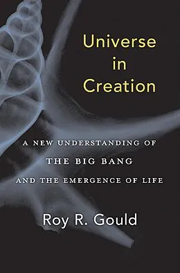E-Book (epub) Universe in Creation von Roy R. Gould