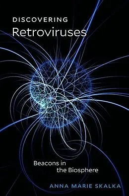 E-Book (epub) Discovering Retroviruses von Anna Marie Skalka