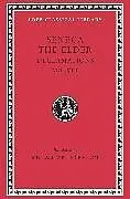 Fester Einband Declamations, Volume I von Seneca the Elder