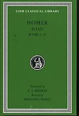 Fester Einband Iliad, Volume I von Homer