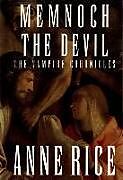 Livre Relié Memnoch the devil de Anne Rice