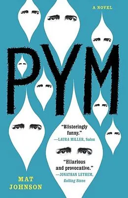E-Book (epub) Pym: A Novel von Mat Johnson