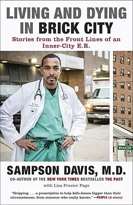 E-Book (epub) Living and Dying in Brick City von Sampson Davis, Lisa Frazier Page