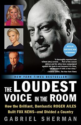E-Book (epub) The Loudest Voice in the Room von Gabriel Sherman