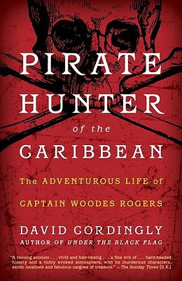 E-Book (epub) Pirate Hunter of the Caribbean von David Cordingly