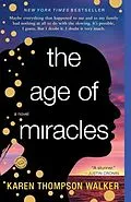 E-Book (epub) The Age of Miracles von Karen Thompson Walker