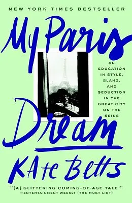E-Book (epub) My Paris Dream von Kate Betts