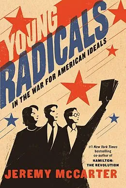 E-Book (epub) Young Radicals von Jeremy McCarter