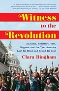 E-Book (epub) Witness to the Revolution von Clara Bingham